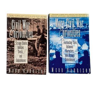 Civil War Curiosities & More Civil War Curiosities, Webb Garrison 2 Book Lot
